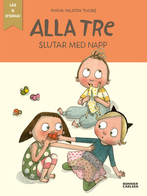cover image of Alla tre slutar med napp